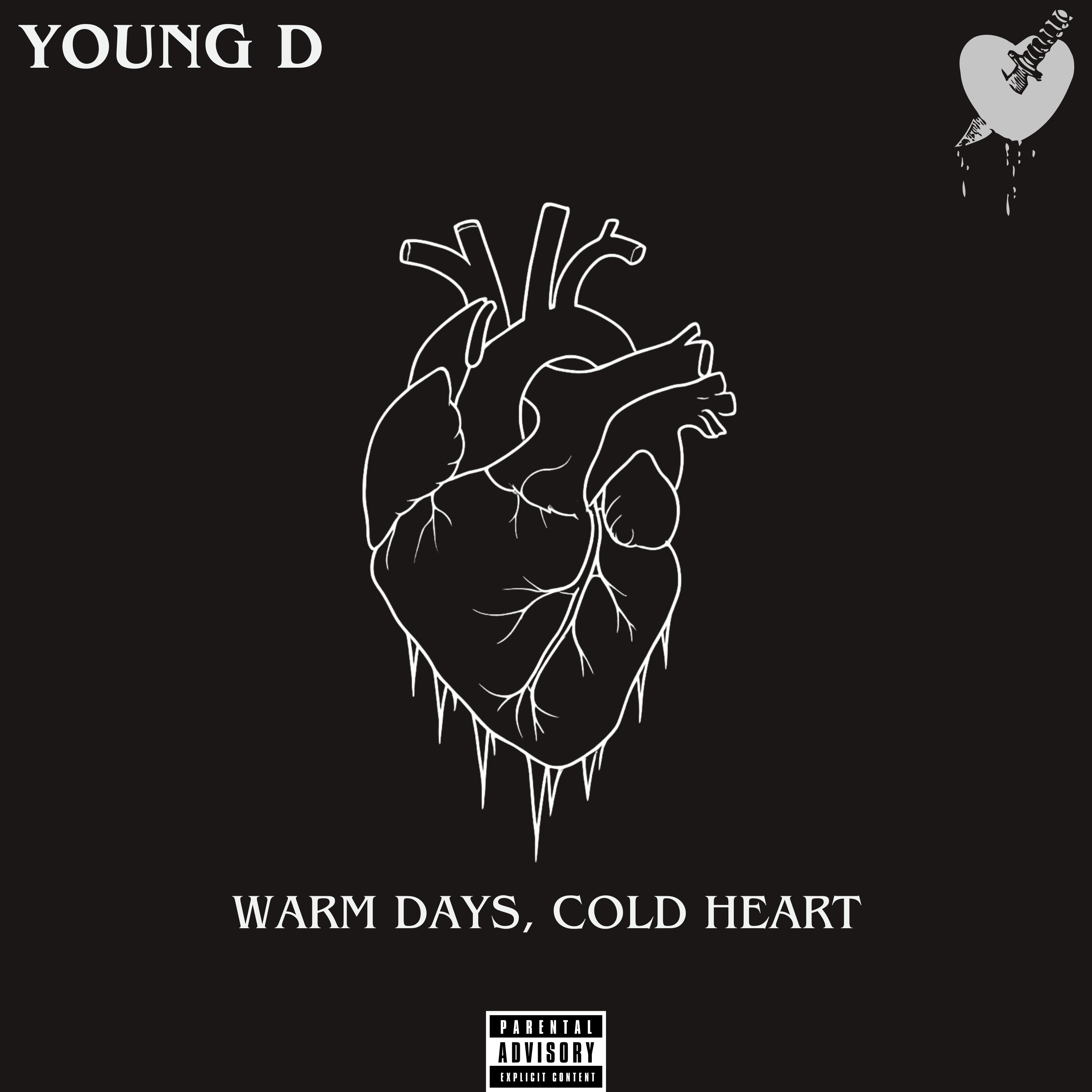 Warm Days Cold Heart